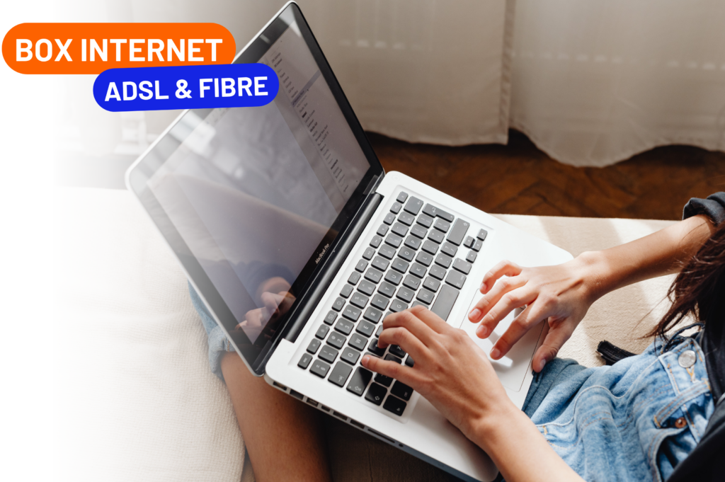 BOX INTERNET ADSL & FIBRE